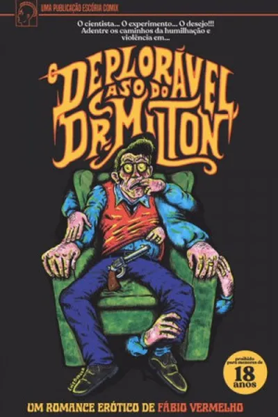 Cover of O Deplorável Caso do Dr. Milton