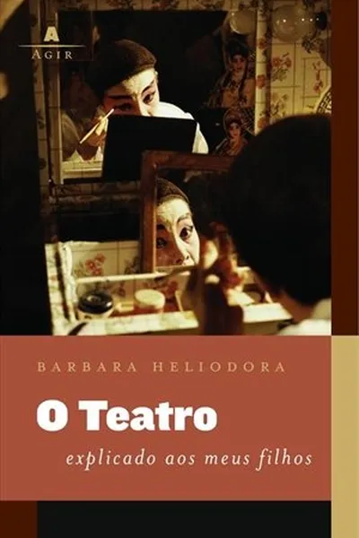 Cover of O Teatro explicado aos meus filhos