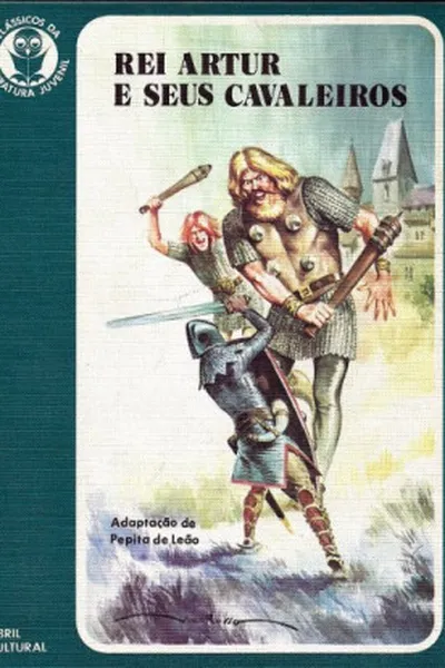Cover of Rei Artur e seus Cavaleiros
