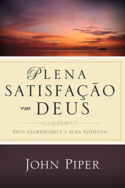 Cover of Plena Satisfação em Deus
