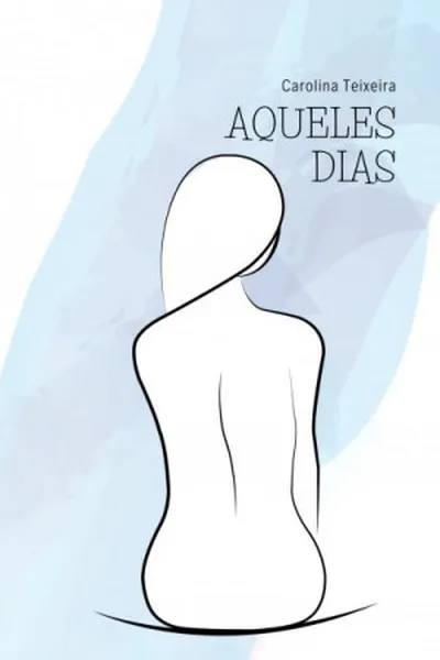Cover of Aqueles Dias