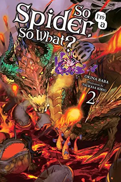 Cover of So I'm a Spider, So What?, Vol. 2