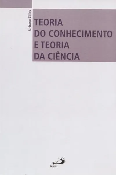 Cover of Teoria do Conhecimento e Teoria da Ciência