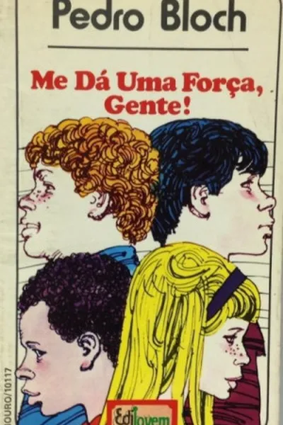 Cover of Me dá uma força, gente!