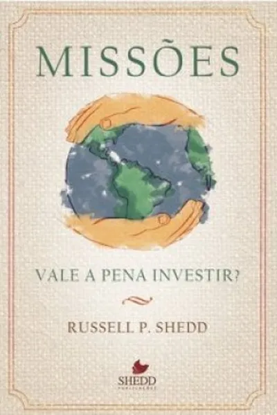 Cover of Missões - Vale a pena investir