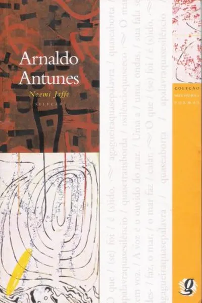 Cover of Melhores Poemas de Arnaldo Antunes