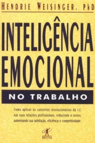 Cover of Inteligência Emocional no Trabalho