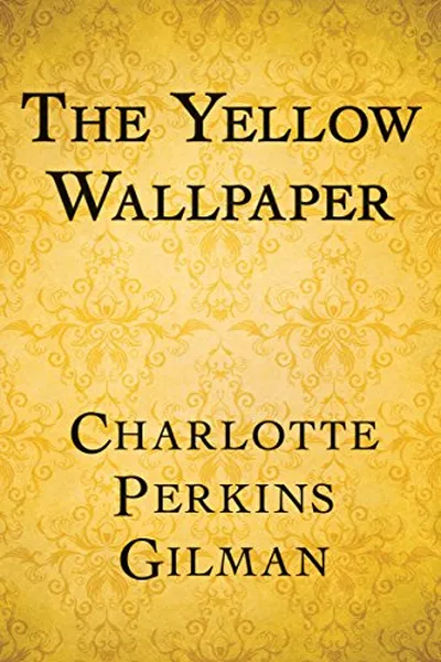 Cover of The Yellow Wallpaper (English Edition)