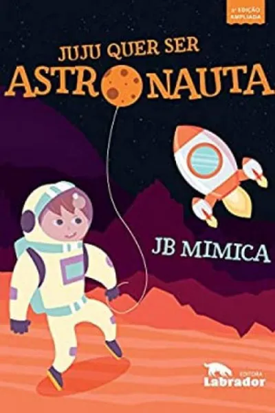Cover of Juju quer ser astronauta