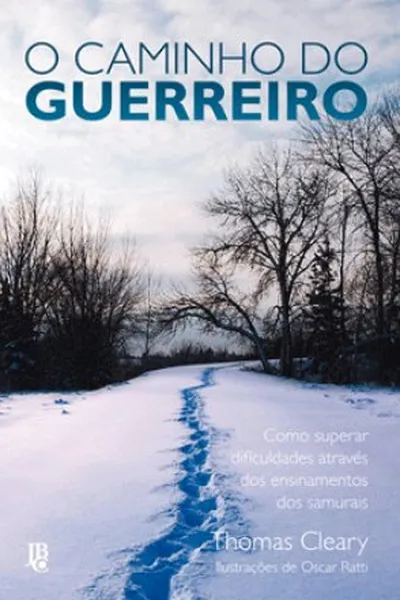 Cover of O CAMINHO DO GUERREIRO