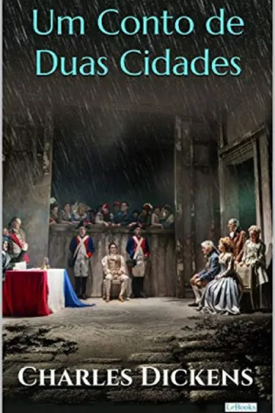 Cover of Um Conto de Duas Cidades