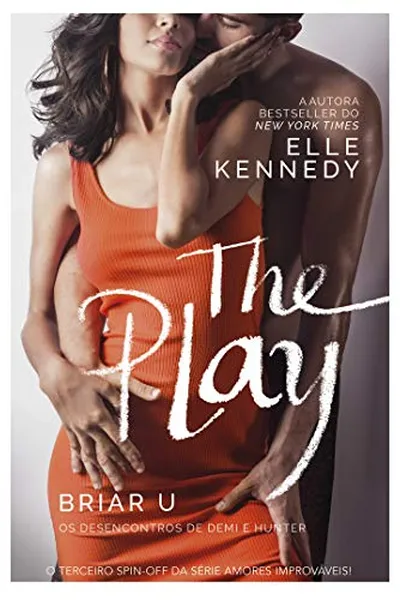 Cover of The Play: Os desencontros de Demi e Hunter