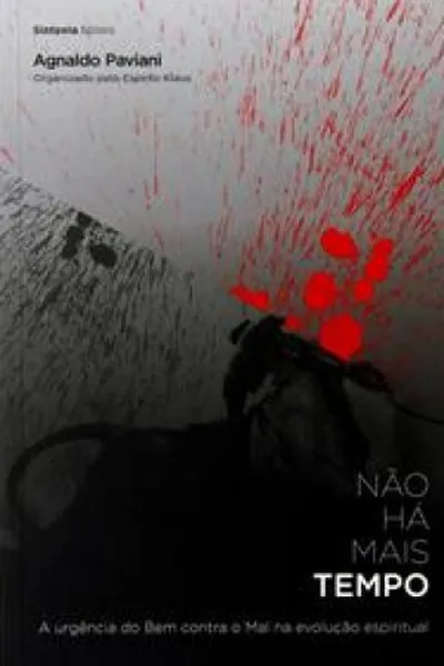 Cover of Não Há Mais Tempo