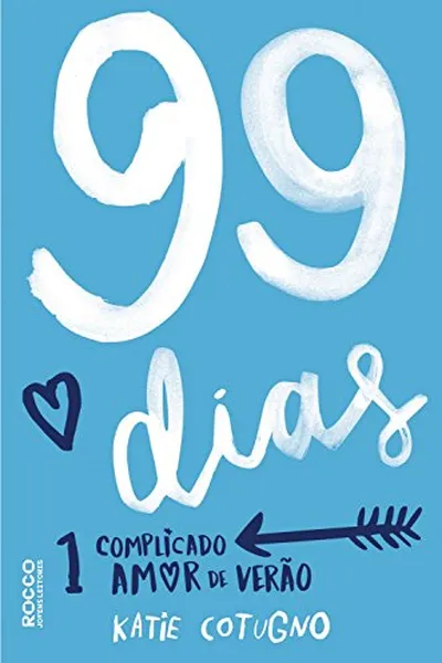 Cover of 99 dias: 1 complicado amor de verão