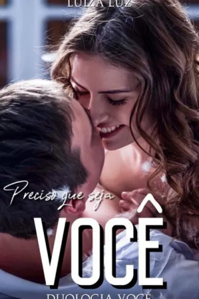 Cover of Preciso que Seja Você