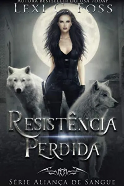 Cover of Resistência Perdida
