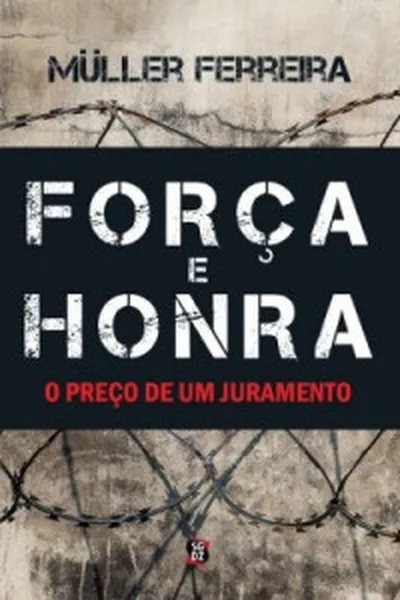 Cover of FORÇA E HONRA