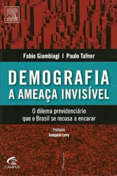 Cover of Demografia: A ameaça invisível