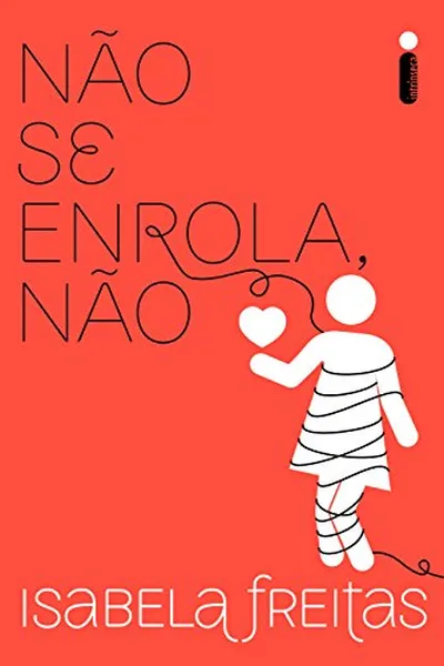 Cover of Não se enrola, não