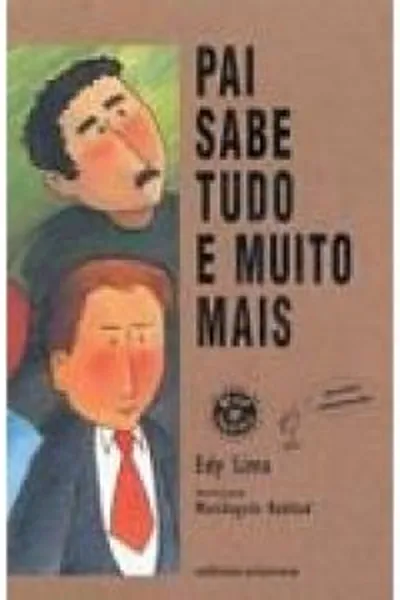 Cover of Pai sabe tudo e muito mais