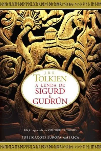 Cover of A Lenda de Sigurd e Gudrún
