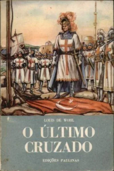 Cover of O Último Cruzado