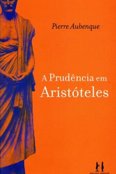 Cover of A prudência em Aristóteles