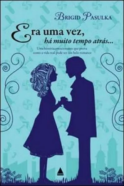 Cover of Era uma Vez, Há Muito Tempo Atrás...