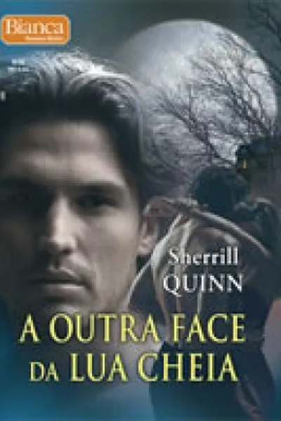 Cover of A Outra Face da Lua Cheia