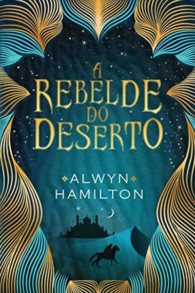 Cover of A rebelde do deserto [e-book]