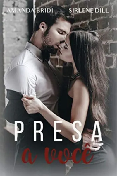 Cover of Presa a você