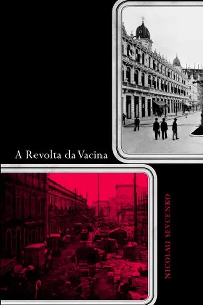 Cover of A Revolta da Vacina