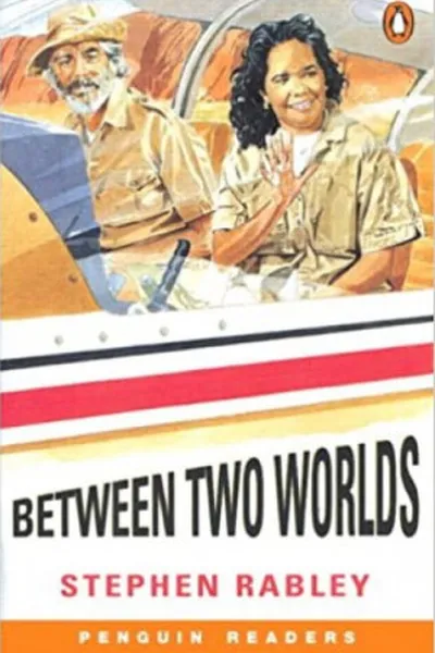 Cover of BETWEEN TWO WORLDS