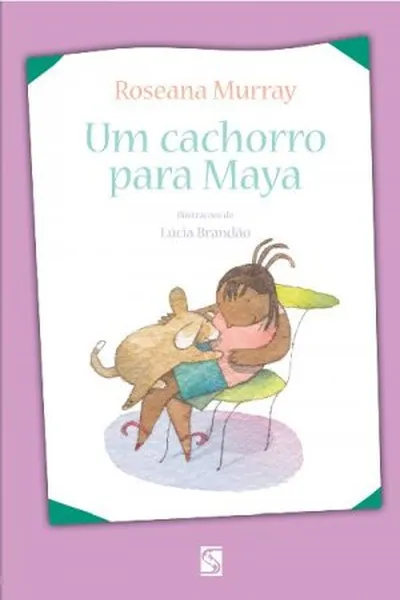 Cover of Um cachorro para Maya