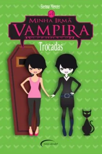 Cover of Minha irmã vampira