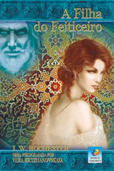 Cover of A Filha do Feiticeiro