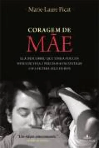 Cover of Coragem De Mãe