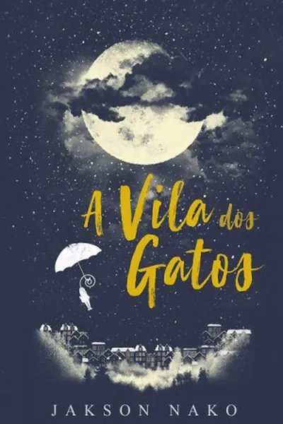Cover of A vila dos gatos