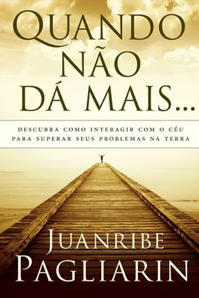Cover of Quando Não Dá Mais