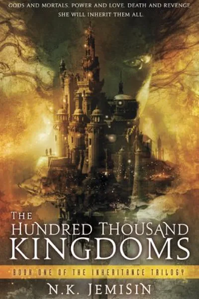Cover of The Hundred Thousand Kingdoms