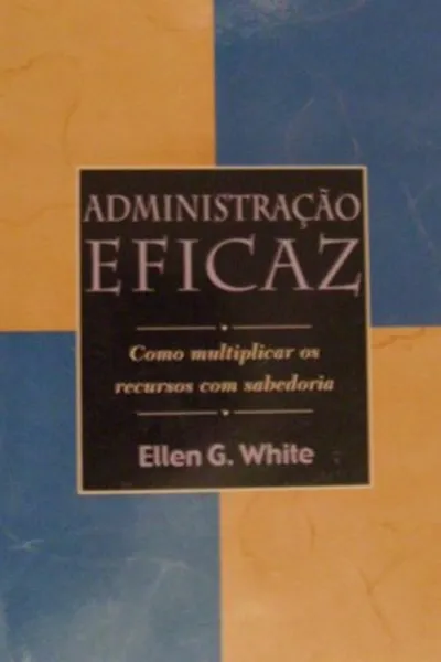 Cover of Administração Eficaz