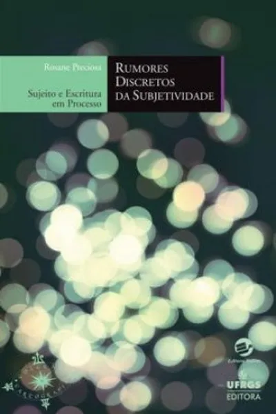 Cover of Rumores discretos da subjetividade