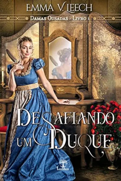 Cover of Desafiando um Duque
