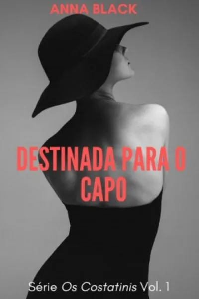 Cover of Destinada para o Capo