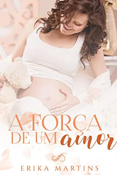 Cover of A força de um Amor