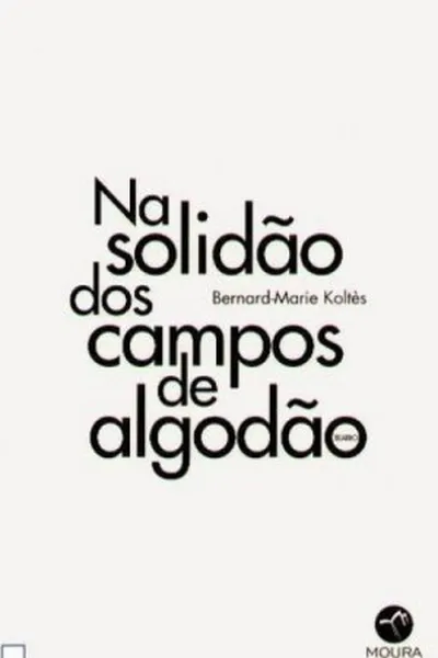 Cover of Na solidão dos campos de algodão