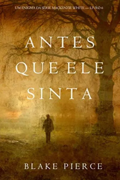 Cover of Antes que ele sinta