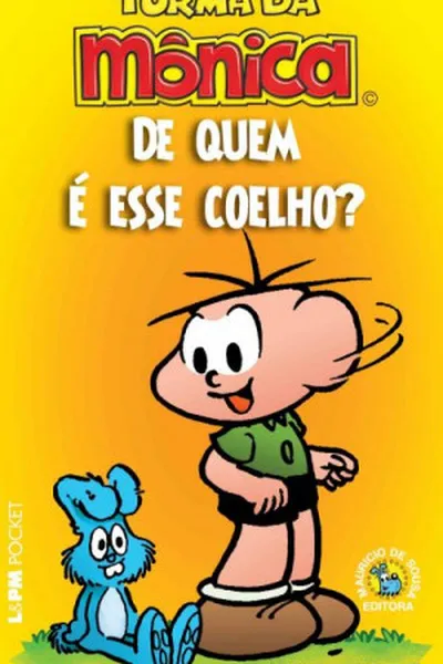 Cover of De Quem É Esse Coelho?