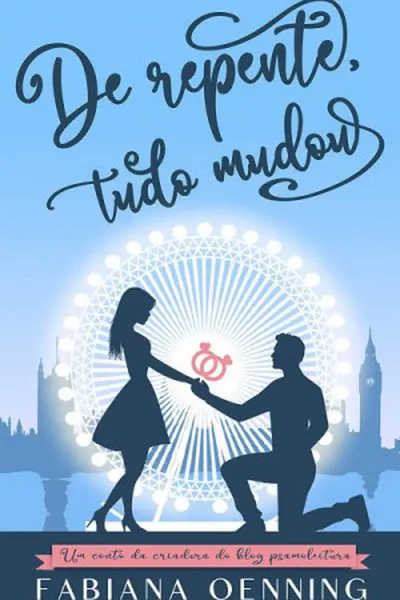 Cover of De Repente, Tudo Mudou