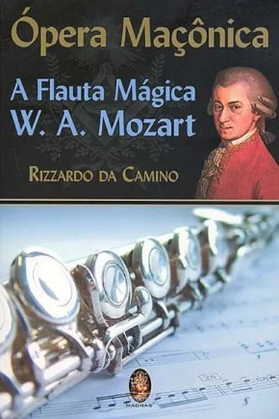Cover of Ópera Maçônica - A Flauta Mágica